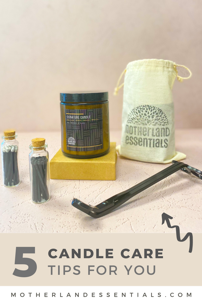 5 Candle Care Tips for You